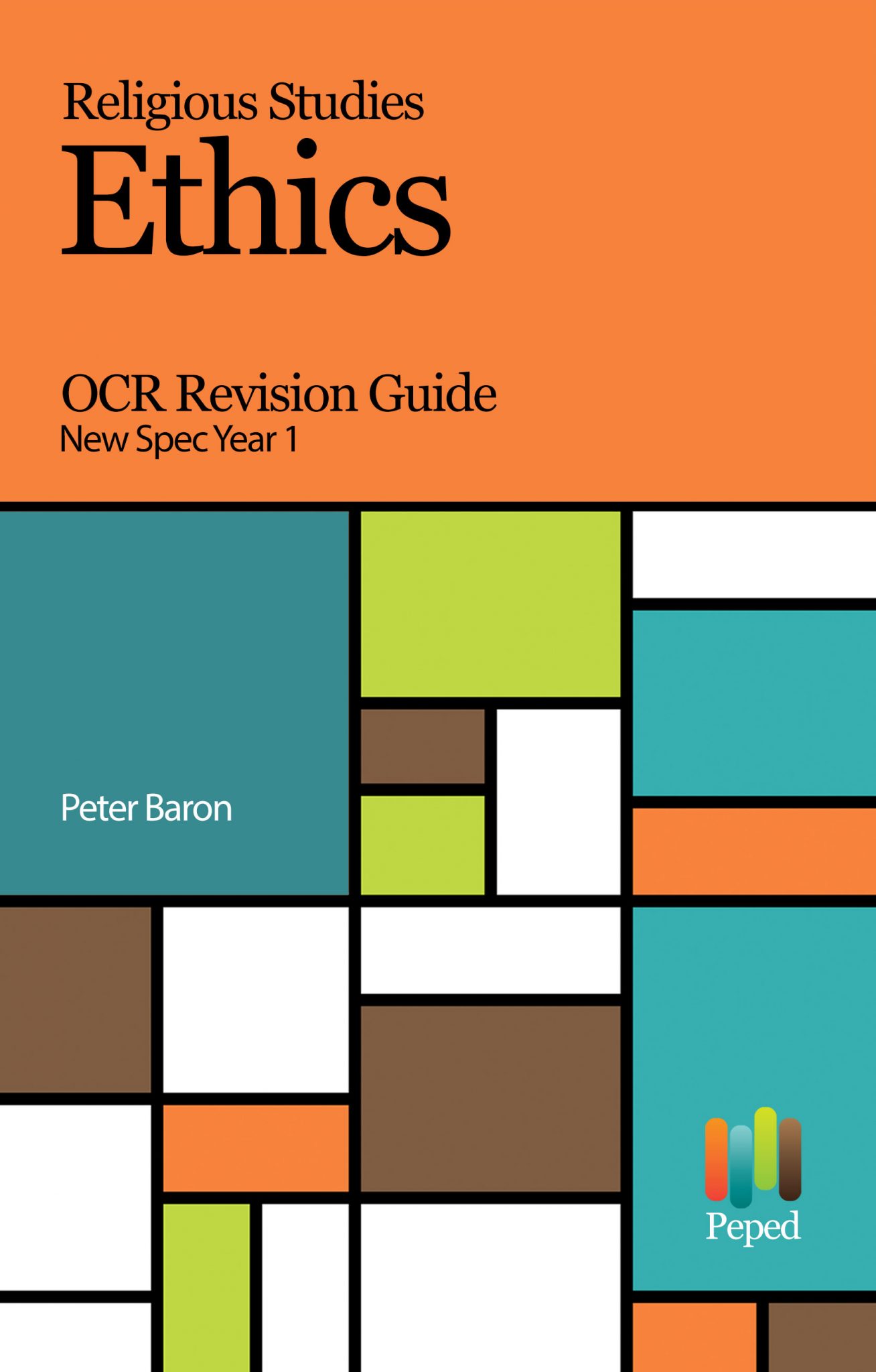 Religious Studies: Ethics OCR Revision Guide New Spec Year 1