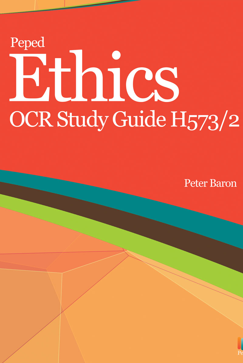 Ethics OCR Study Guide H573/2