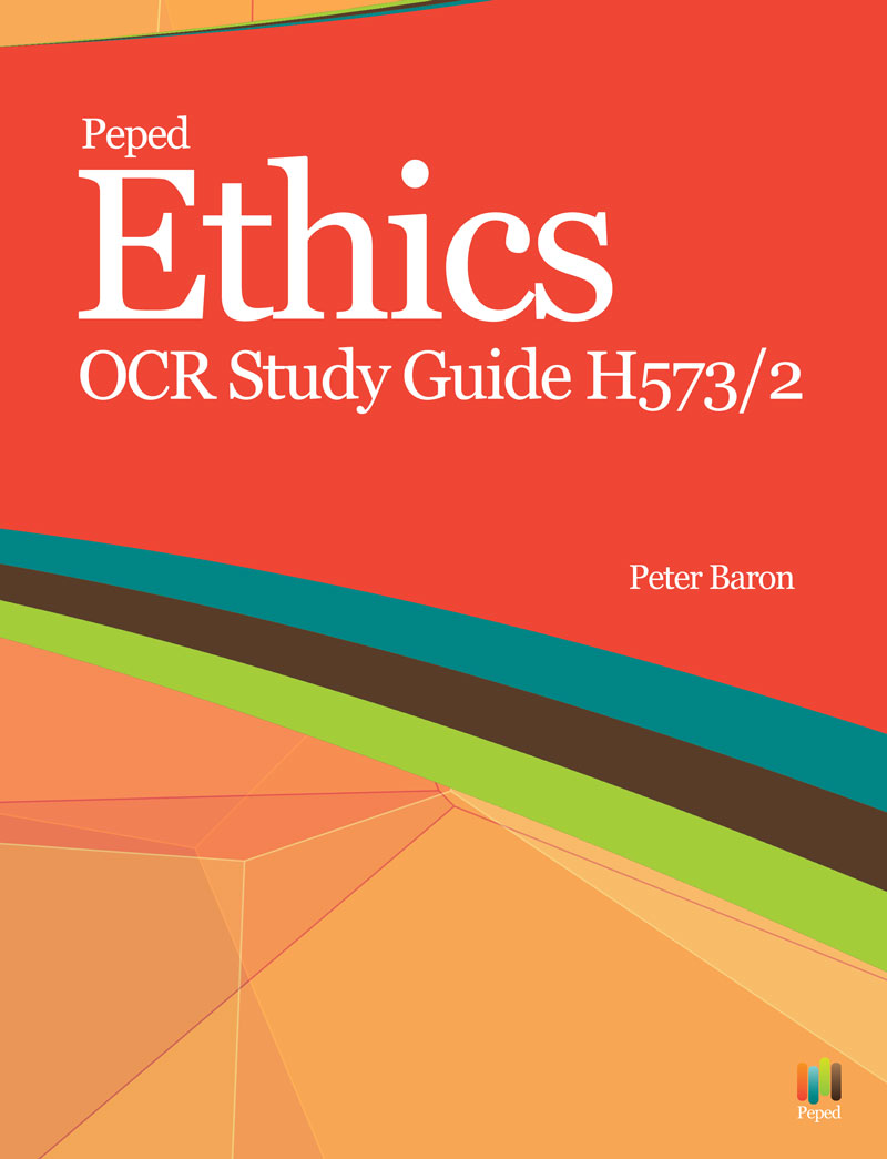 Ethics Study Guide OCR H573/2