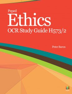 Ethics OCR Study Guide H573/2